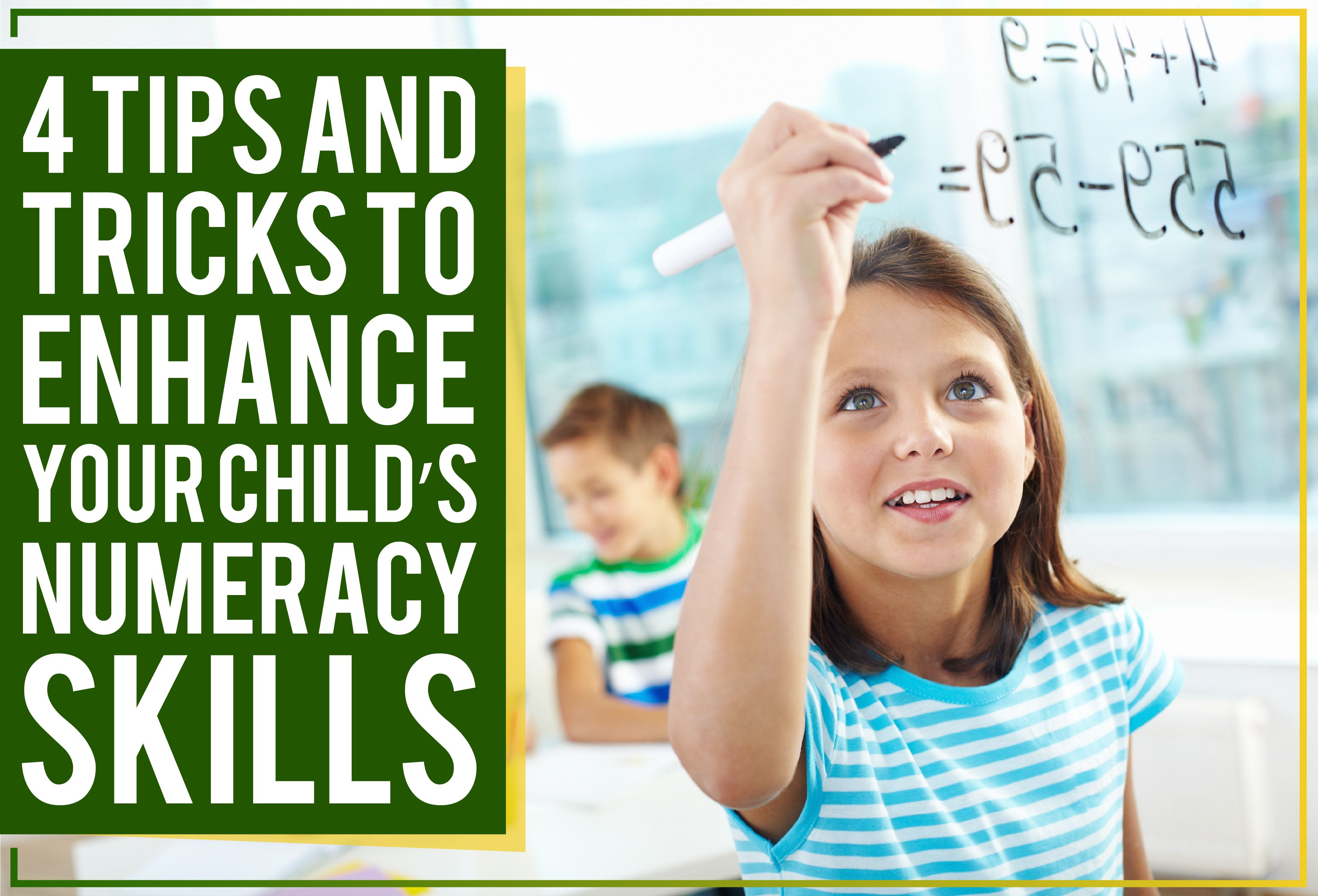 4 Tips and Tricks to Enhance Your Child’s Numeracy Skills