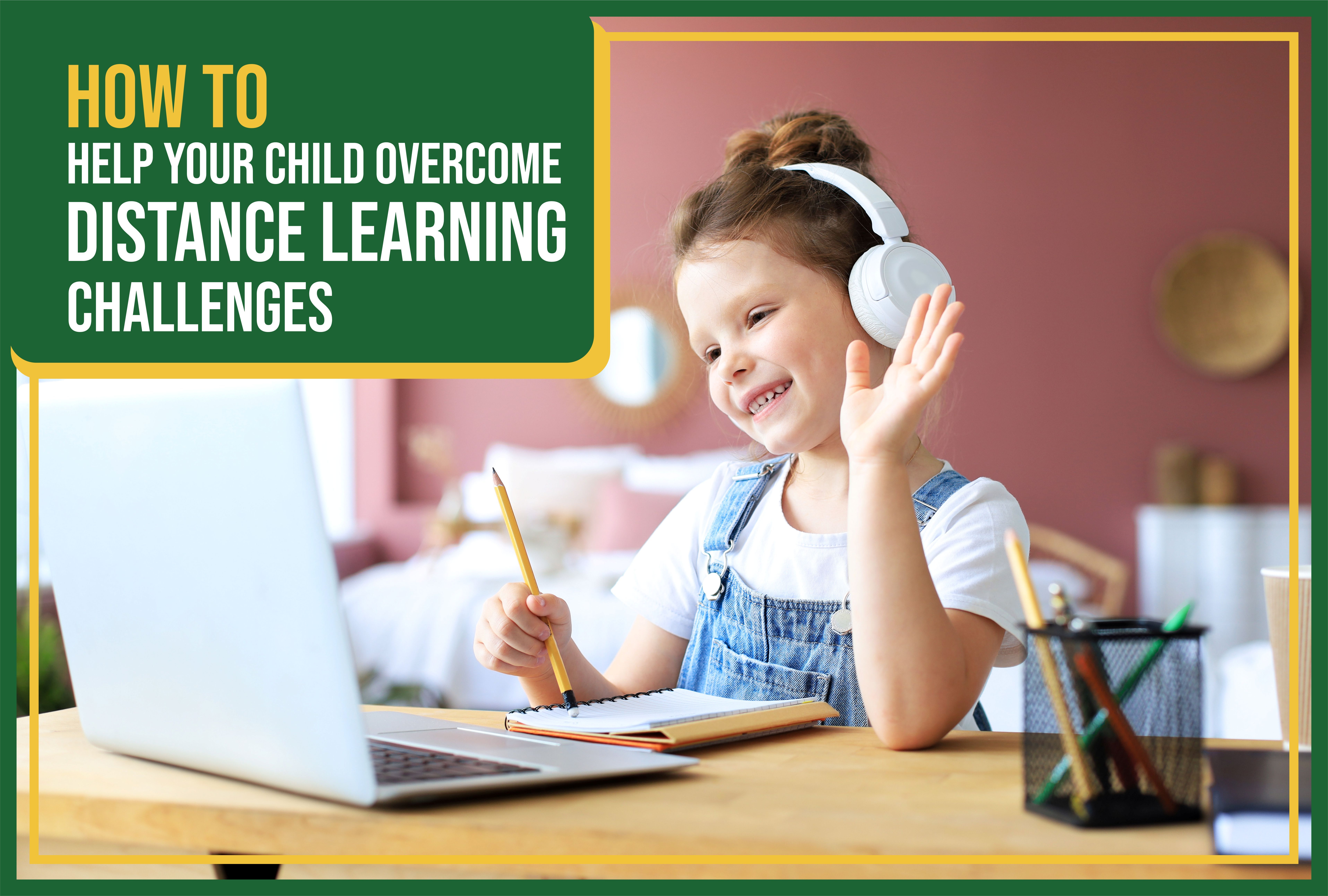 overcome distance learning challenges