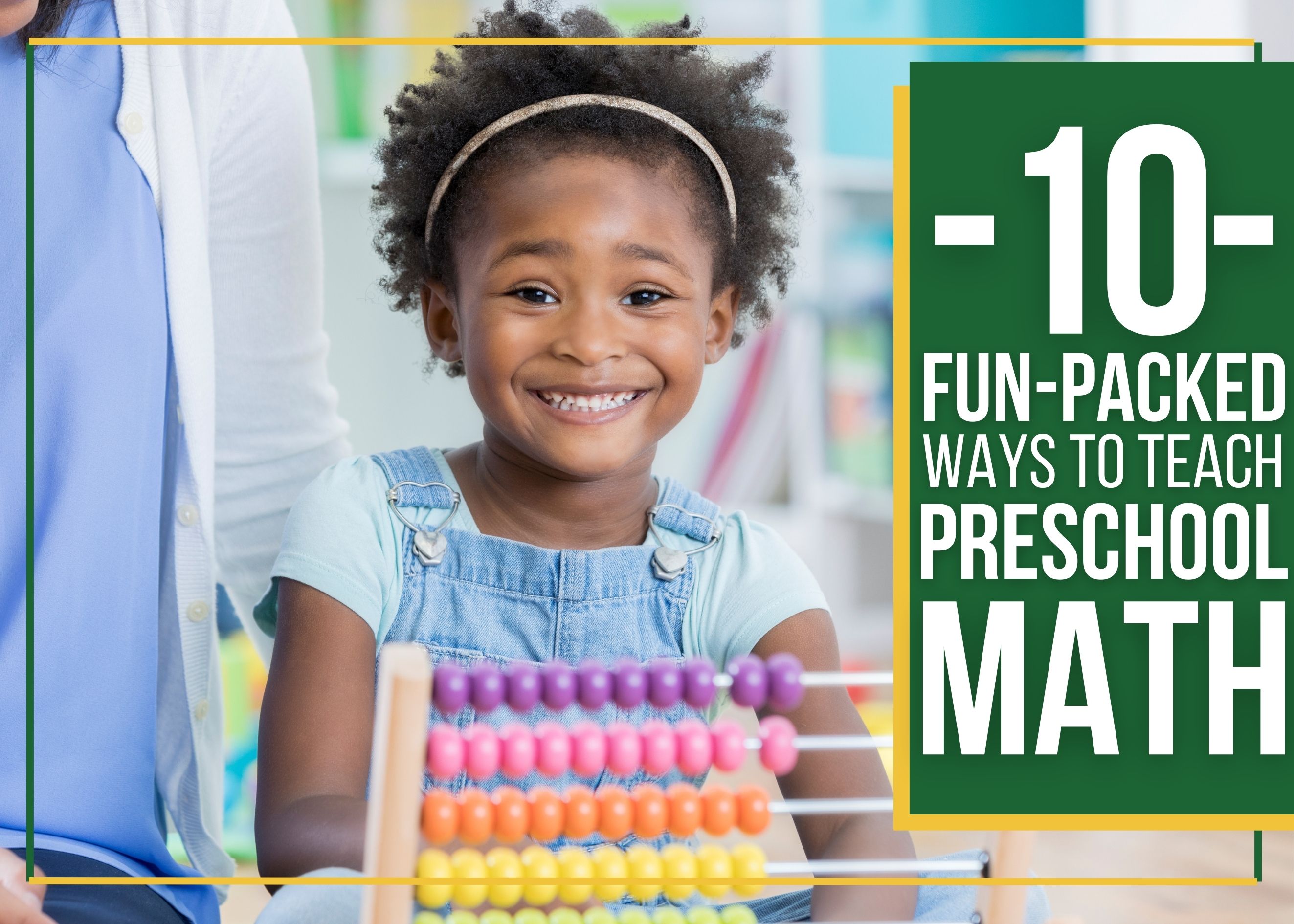 Fun-Packed Ways to Teach Preschool Math