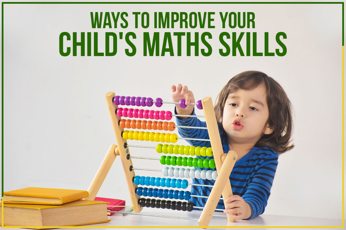 Ways to improve your child's math skills